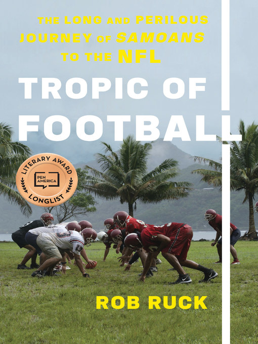 Title details for Tropic of Football by Rob Ruck - Available
